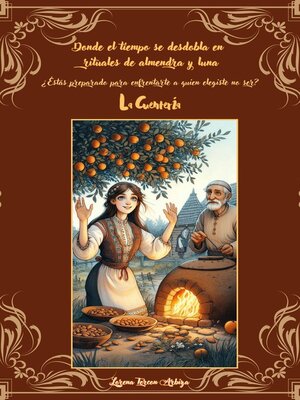 cover image of Donde el tiempo se desdobla en rituales de almendra y luna